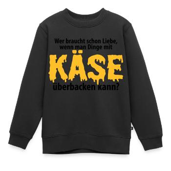Liebe Käse backen Grill Ofen Herd Küche Toast Amor - Kinder Premium Organic Sweatshirt - Schwarz - Vorne - AI Model Kid Female (0cm)