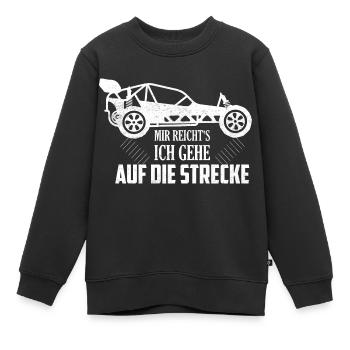 Mir reicht's ich gehe auf die Strecke Modellbau R - Kinder Premium Organic Sweatshirt - Schwarz - Vorne - AI Model Kid Female (0cm)