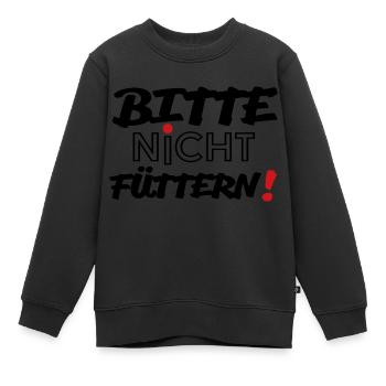 Bitte nicht füttern! - Kinder Premium Organic Sweatshirt - Schwarz - Vorne - AI Model Kid Female (0cm)