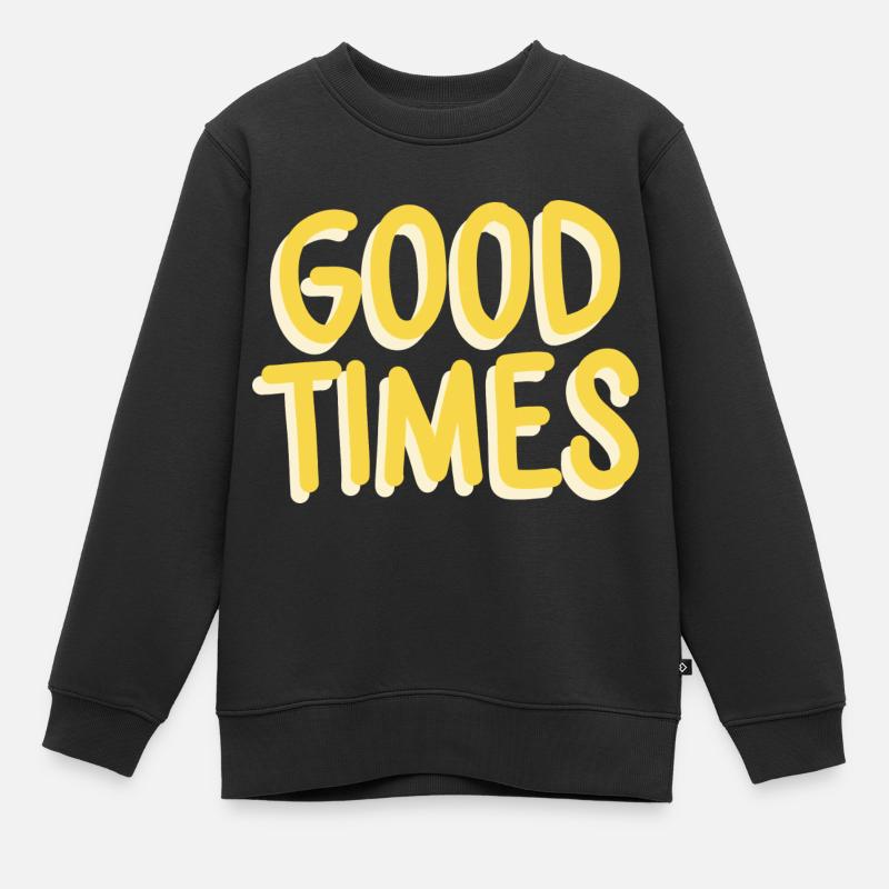 Gute Zeiten - Kinder Premium Organic Sweatshirt - Schwarz