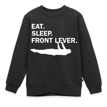 Eat Sleep Front Lever - Calisthenics Workout Skill - Kids Premium Organic Sweatshirt - black - Front - AI Model Kid Female (0cm)