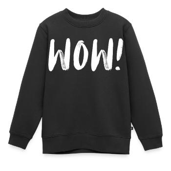 WOW! Cool! Whoohoo! Mega and Super - Kids Premium Organic Sweatshirt - black - Front - AI Model Kid Female (0cm)