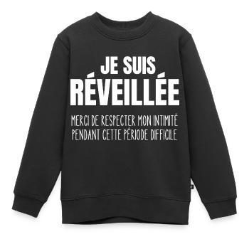 je suis réveillée - Sweat Premium enfant bio - noir - Devant - AI Model Kid Female (0cm)