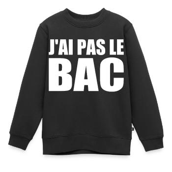 j'ai pas le bac - Sweat Premium enfant bio - noir - Devant - AI Model Kid Female (0cm)
