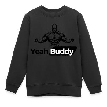 Yeah Buddy - Kinder Premium Organic Sweatshirt - Schwarz - Vorne - AI Model Kid Female (0cm)