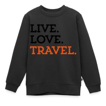 LIVE. LOVE. TRAVEL. - Sweat Premium enfant bio - noir - Devant - AI Model Kid Female (0cm)