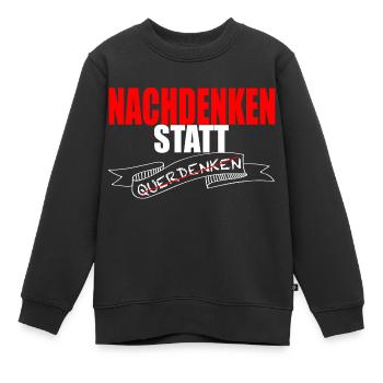 Nachdenken Corona Pandemie Covid Querdenker - Kinder Premium Organic Sweatshirt - Schwarz - Vorne - AI Model Kid Female (0cm)