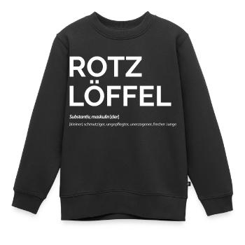 Rotz löf fel - Kinder Premium Organic Sweatshirt - Schwarz - Vorne - AI Model Kid Female (0cm)