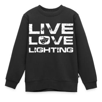 live love lighting Design pour un amateur de théâtre - Sweat Premium enfant bio - noir - Devant - AI Model Kid Female (0cm)