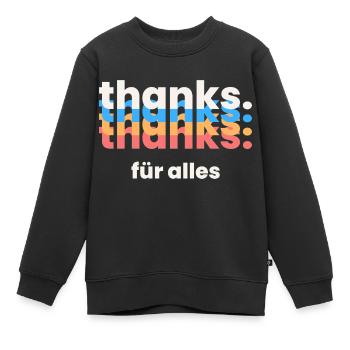 Thanks für alles - Kinder Premium Organic Sweatshirt - Schwarz - Vorne - AI Model Kid Female (0cm)