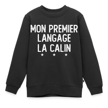 Meine erste Sprache: Umarmungen - Kinder Premium Organic Sweatshirt - Schwarz - Vorne - AI Model Kid Female (0cm)