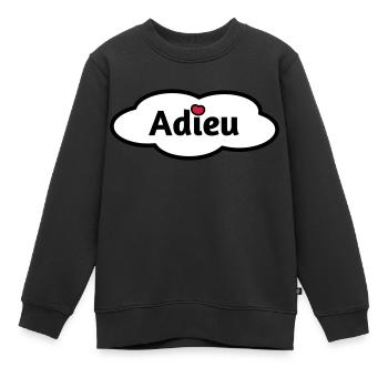 Adieu - Kinder Premium Organic Sweatshirt - Schwarz - Vorne - AI Model Kid Female (0cm)
