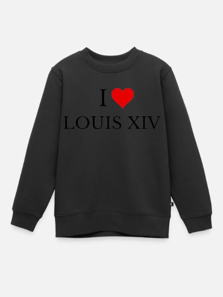 I Love Louis XIV - Sweat Premium enfant bio - noir