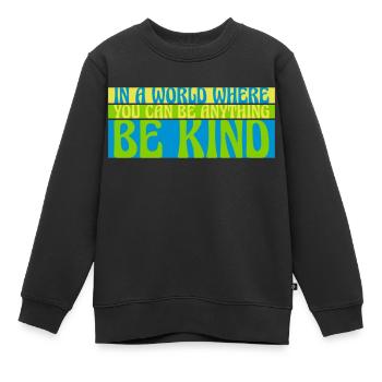 Vous pouvez être gentil - Sweat Premium enfant bio - noir - Devant - AI Model Kid Female (0cm)