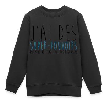 super pouvoirs - Sweat Premium enfant bio - noir - Devant - AI Model Kid Female (0cm)