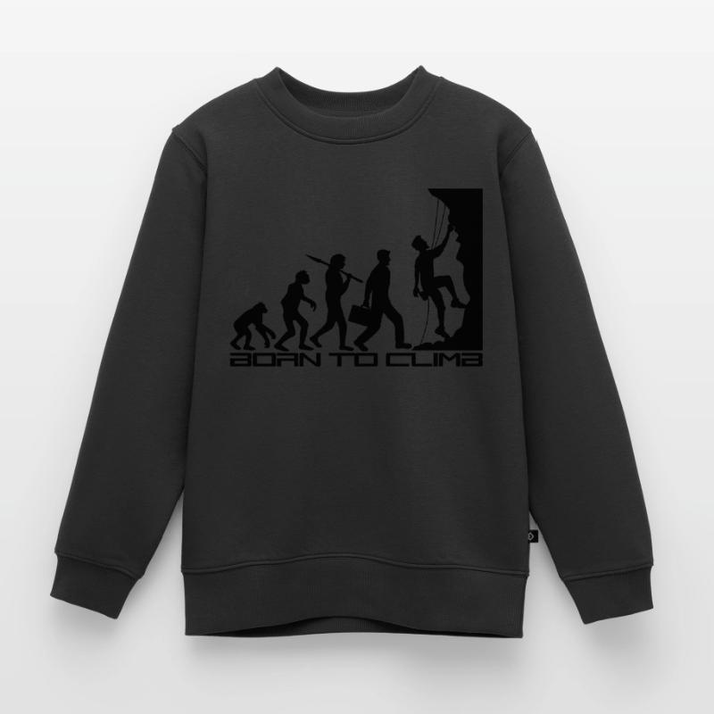 né pour gravir l'évolution évolution née raide Sweat Premium enfant bio