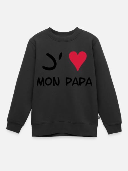J'aime mon papa ! - Sweat Premium enfant bio - noir