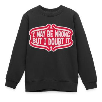 Je peux me tromper - Sweat Premium enfant bio - noir - Devant - AI Model Kid Female (0cm)