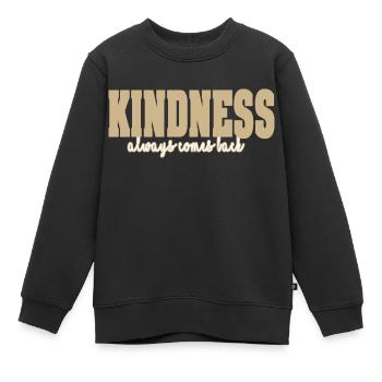 Kindness comes back - Kinder Premium Organic Sweatshirt - Schwarz - Vorne - AI Model Kid Female (0cm)