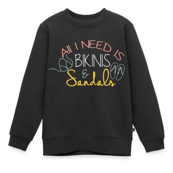 Tout ce dont j’ai besoin, c’est de bikini et de sandales - Sweat Premium enfant bio - noir - Devant - AI Model Kid Female (0cm)