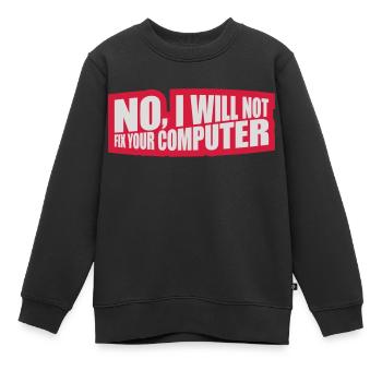 Ne pas réparer votre ordinateur - Sweat Premium enfant bio - noir - Devant - AI Model Kid Female (0cm)