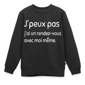 Je peux pas, j'ai un rendez-vous avec moi-même - Sweat Premium enfant bio - noir - Devant - AI Model Kid Female (0cm)