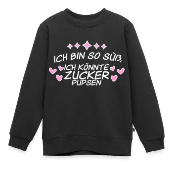 ich bin so süß, ich könnt zucker pupsen - Kinder Premium Organic Sweatshirt - Schwarz - Vorne - AI Model Kid Female (0cm)
