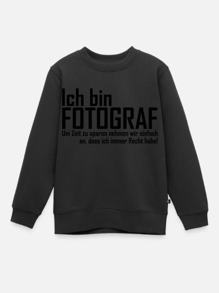 Fotograf Sprüche - Kinder Premium Organic Sweatshirt - Schwarz