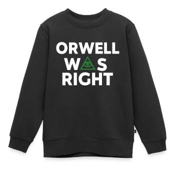 George Orwell 1984 avait raison - État de surveillance - Sweat Premium enfant bio - noir - Devant - AI Model Kid Female (0cm)