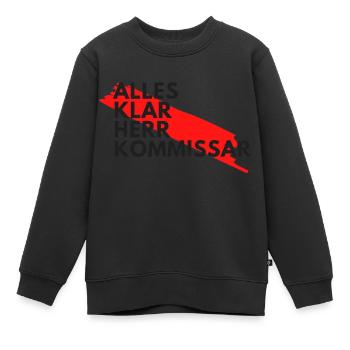 Alles klar Herr Kommissar - Kinder Premium Organic Sweatshirt - Schwarz - Vorne - AI Model Kid Female (0cm)