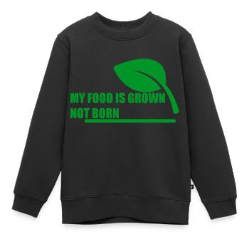 My Food Is Grown, Not Born 2 - Sweat Premium enfant bio - noir - Devant - AI Model Kid Female (0cm)