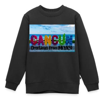 Salutations du Mexique . Cancun - Sweat Premium enfant bio - noir - Devant - AI Model Kid Female (0cm)