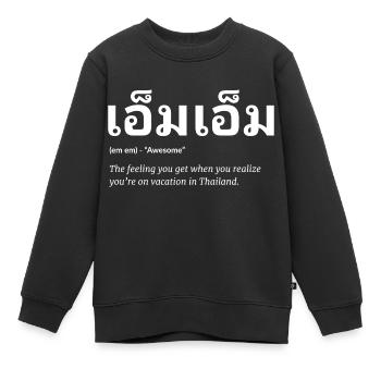 Thaïlande Dicton thaïlandais - Sweat Premium enfant bio - noir - Devant - AI Model Kid Female (0cm)