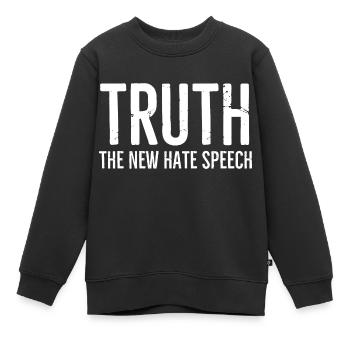 Vérité Le nouveau discours de haine - Sweat Premium enfant bio - noir - Devant - AI Model Kid Female (0cm)
