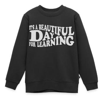 beautiful day for learning - Kids Premium Organic Sweatshirt - black - Front - AI Model Kid Female (0cm)