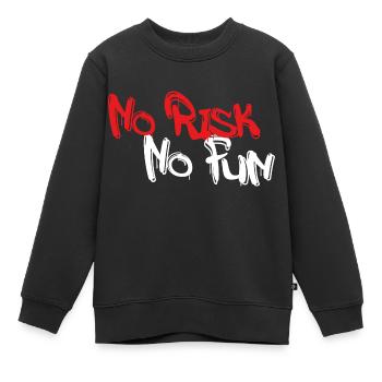 No Risk No Fun - Kids Premium Organic Sweatshirt - black - Front - AI Model Kid Female (0cm)