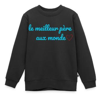 le meilleur père aux monde - Sweat Premium enfant bio - noir - Devant - AI Model Kid Female (0cm)