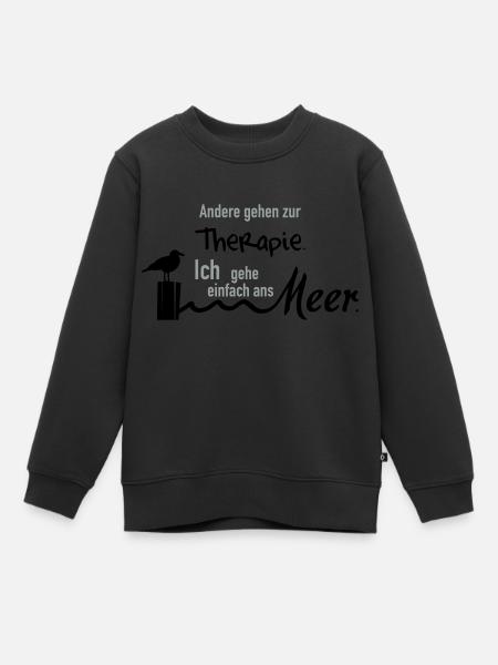 Therapie am Meer - Kinder Premium Organic Sweatshirt - Schwarz