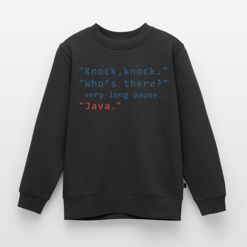 Java Programming Informatic Geschenk Spruch Kinder Premium Organic Sweatshirt