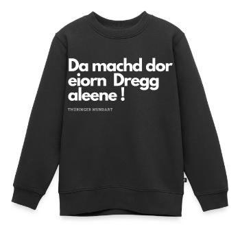 Thüringer Mundart 46 - Kinder Premium Organic Sweatshirt - Schwarz - Vorne - AI Model Kid Female (0cm)