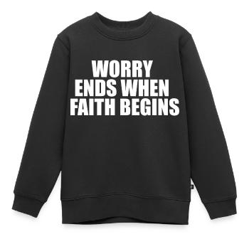 Die Sorge endet, wenn der Glaube beginnt - Kinder Premium Organic Sweatshirt - Schwarz - Vorne - AI Model Kid Female (0cm)