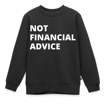 Keine Finanzberatung - Kinder Premium Organic Sweatshirt - Schwarz - Vorne - AI Model Kid Female (0cm)