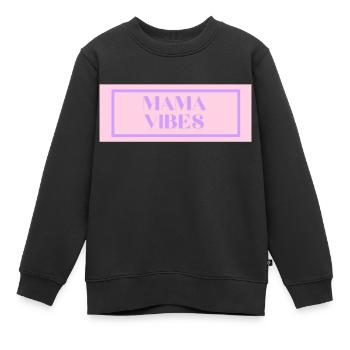 mama vibes - Kinder Premium Organic Sweatshirt - Schwarz - Vorne - AI Model Kid Female (0cm)