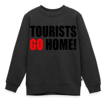 tourists go home - Sweat Premium enfant bio - noir - Devant - AI Model Kid Female (0cm)