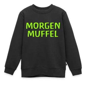 Morgenmuffel - Kinder Premium Organic Sweatshirt - Schwarz - Vorne - AI Model Kid Female (0cm)