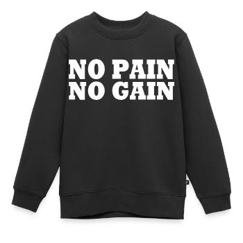No pain no gain - Sweat Premium enfant bio - noir - Devant - AI Model Kid Female (0cm)