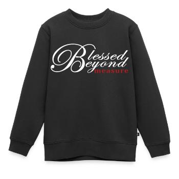 Béni au-delà de la mesure, chemises chrétiennes cool - Sweat Premium enfant bio - noir - Devant - AI Model Kid Female (0cm)