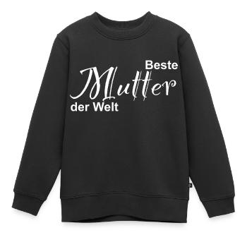 Beste Mutter der Welt - Kinder Premium Organic Sweatshirt - Schwarz - Vorne - AI Model Kid Female (0cm)