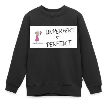 Unperfekt ist Perfekt - Kinder Premium Organic Sweatshirt - Schwarz - Vorne - AI Model Kid Female (0cm)