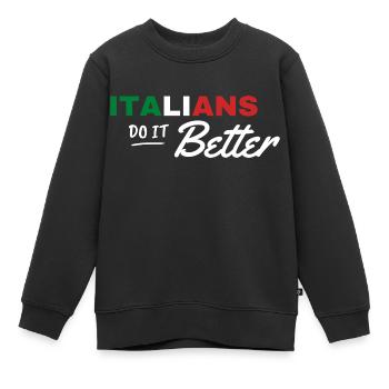 ITALIANS DO IT BETTER - Kinder Premium Organic Sweatshirt - Schwarz - Vorne - AI Model Kid Female (0cm)